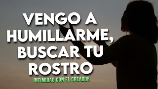 Mix Alabanzas de Adoracion Para Humillarte En La Presencia de Dios!