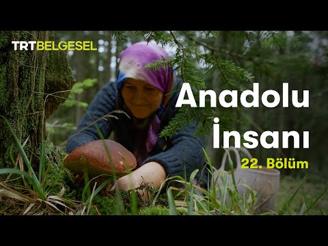 Anadolu İnsanı | Paylaşmak (22.Bölüm) | TRT Belgesel