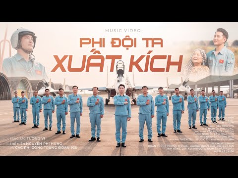 PHI ĐỘI TA XUẤT KÍCH | NGUYỄN PHI HÙNG & CÁC CHIẾN SĨ PHI CÔNG TRUNG ĐOÀN 935 |