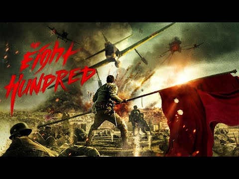 The Eight Hundred (Official 2021 English Trailer)