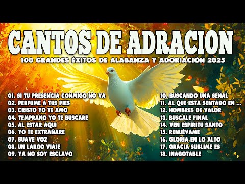 PODEROSAS CANCIONES CRISTIANAS PARA LIBERAR TU MENTE Y EL CORAZÓN 🕊️ HERMOSAS ALABANZAS PARA ORAR