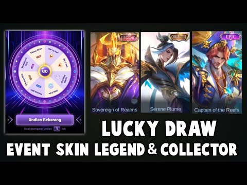 BUSET EVENT LUCKY DRAW SKIN LEGEND DAN COLLECTOR ADA DI APLIKASI INI !!