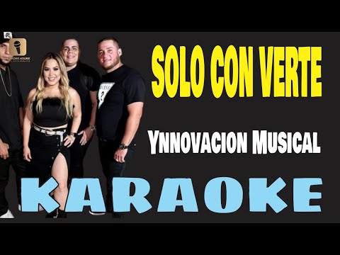 Karaoke ¦ SOLO CON VERTE (Bachata) – Grupo Ynnovacion Musical