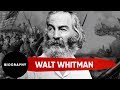 Walt Whitman: Life and Works