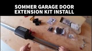 Extension Kit Install for Sommer Garage Door Opener