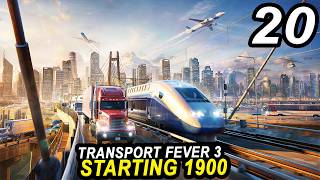 Massive City GROWTH - Transport Fever 3 | FULL GAME Lets Play Part 20
