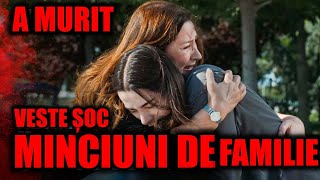 INCREDIBIL - VESTEA MORȚII ÎI DOBOARĂ PE TOȚI - EPISODUL 38 DIN MINCIUNI DE FAMILIE
