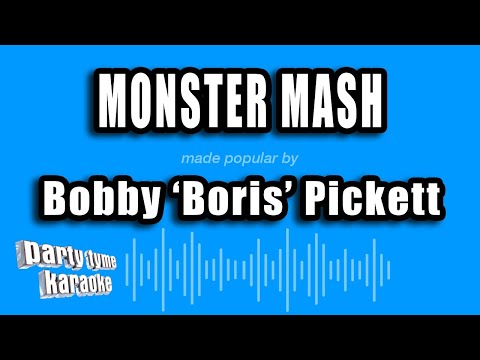 Bobby ‘Boris’ Pickett – Monster Mash (Karaoke Version)