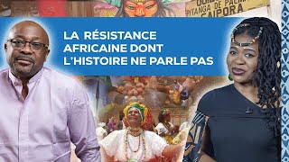 La résistance africaine dont l'histoire ne parle pas