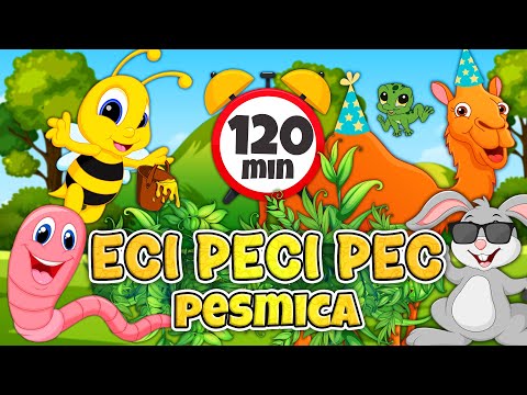 2 sata Eci Peci Pec pesmica 💛 120 minuta odabranih pesama za decu ❤️ Kompilacija najlepših pesmica 💜