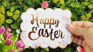 Easter Wishes & Blessings | A Heartfelt Easter Greeting with Spring Vibes