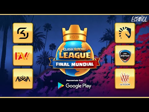 2019 Clash Royale League Final Mundial (Español)