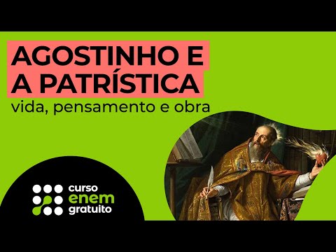 AGOSTINHO E A PATRÍSTICA: vida, pensamento e obra | Filosofia para o Enem | Ernani Júnior da Silva