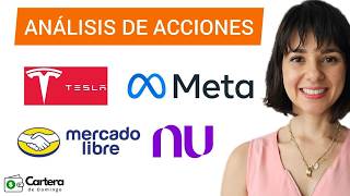 ANÁLISIS TÉCNICO DE ACCIONES PARA NO PERDER DINERO: TESLA, META, MERCADOLIBRE y NU