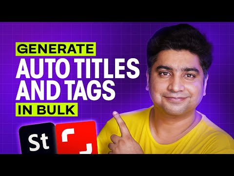 How to Generate Auto Titles & Tags for Stock Photos in Bulk Using Tagpicpro