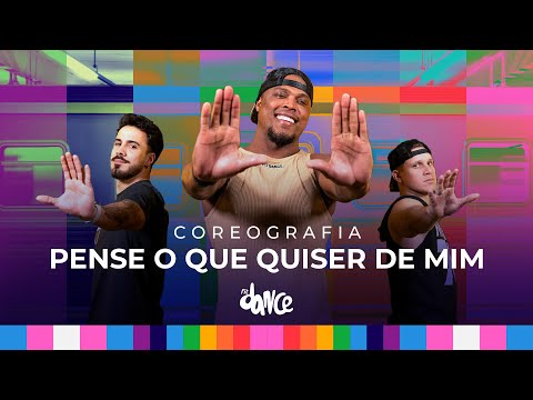 PENSE O QUE QUISER DE MIM - Raphaela Santos e Wesley Safadão | FitDance (Coreografia)