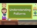 Identifying Patterns and Sequences
