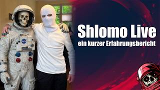 Shlomo live erlebt - ein kurzer Erfahrungsbericht