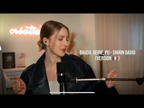 Shirin David - Bauch, Beine, Po (auf Französisch)