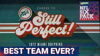 The DEFINITIVE Six Best Teams in NFL History, Do the Undefeated 1972 Dolphins Belong on Top?