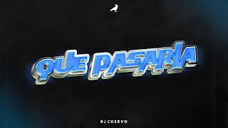 QUÉ PASARÍA ( Remix ) - DJ Cu3rvo | Rauw Alejandro & Bad Bunny