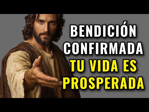 DIOS DICE, BENDICIÓN CONFIRMADA, EL MES QUE ENTRA TU VIDA ES PROSPERADA | ESCÚCHALO COMPLETO