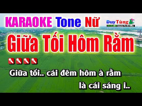 Karaoke || Giữa Tối Hôm Rằm – Tone Nữ || Nhạc Sống Duy Tùng