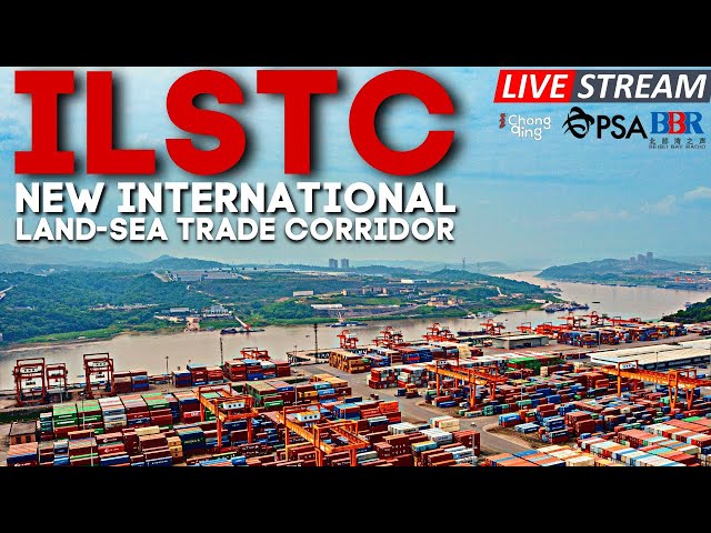 the New International Land-sea Trade Corridor