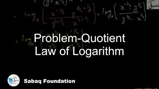 Problem-Quotient Law of Logarithm