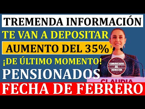 🔥📢TREMENDA NOTICIA IMSS 2025: recibirán Aumento del 35% en Pago de Febrero ¡Adultos Pensionados!