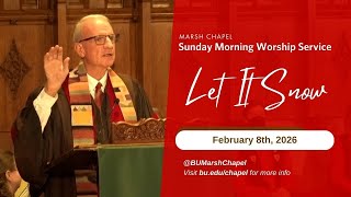 Sunday Morning Worship Service at Marsh Chapel |  February 8, 2026