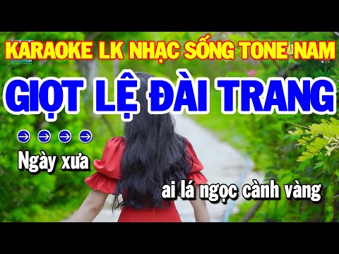 Karaoke Liên Khúc Trữ Tình Rumba Tone Nam | Giọt Lệ Đài Trang – Éo Le Cuộc Tình | Karaoke Thanh Hải