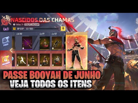 PASSE JUNHO DE 2025 │ VEJA TODOS OS ITENS DO PASSE DE ELITE│ PASSE BOOYAH NASCIDOS DAS CHAMAS