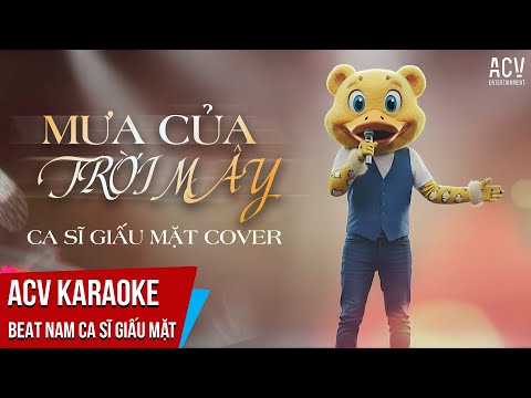 KARAOKE | Mưa Của Trời Mây – Ca Sĩ Giấu Mặt Cover | Beat Tone Nam Chuẩn