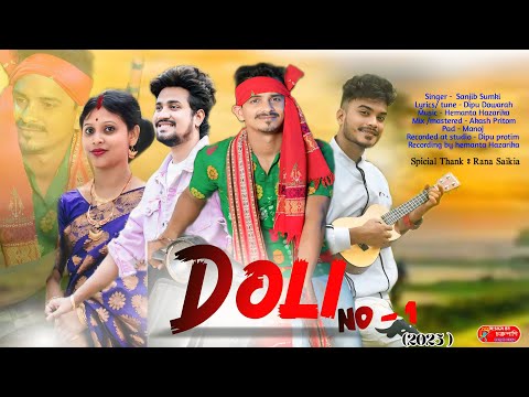 Doli No 1 | Sanjib Sumki | Akash Pritom | Hemanta Hazorika  | New Modern Jhumur Song 2025