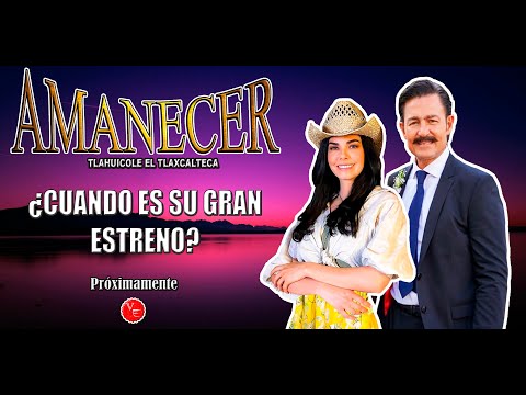 ¿Cuándo se ESTRENA? la Nueva Telenovela "Amanecer" con Fernando Colunga y Livia Brito 2025