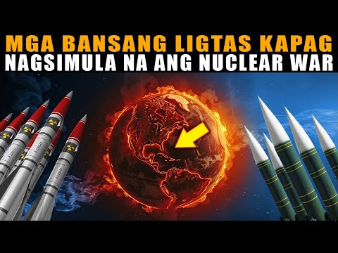 Ang mga bansa na ligtas kapag sumiklab na ang nuclear war o WW3