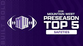 2026 Mountain West Preseason Top Five Safeties