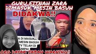 GURU DAKWA ZARA QAIRINA DIMASUK MESIN BASUH‼️DIDAKWA!! ORG DAYAK SABAH BAGI AMARAN