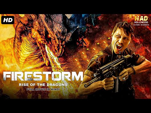 FIRESTORM: RISE OF THE DRAGONS - Full Hollywood Movie Hindi Dubbed | Corin, Victoria | Action Movie