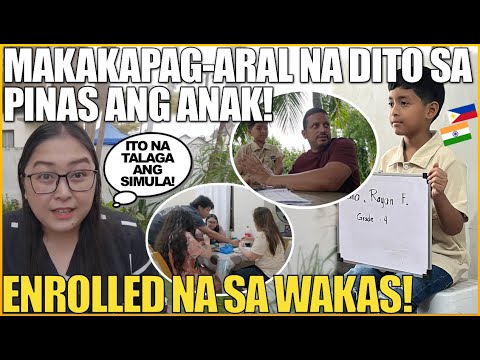 MAKAKAPAG-ARAL NA DITO SA PINAS ANG ANAK! ENROLLED NA SA WAKAS! FILIPINO-INDIAN FAMILY ❤️