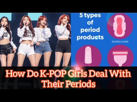 How Do K-POP Girls Deal With Their Periods+ Personal Ques- I'm Ugly