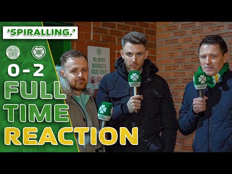 Celtic 0-2 Hearts | 'Spiralling.' | Full-Time Reaction