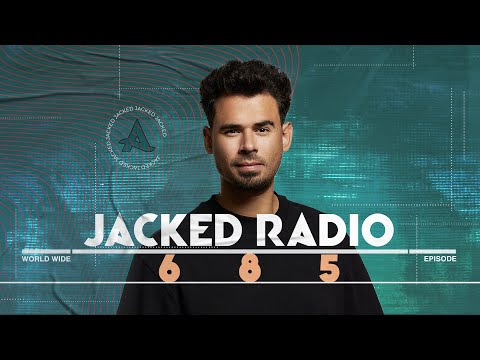 Jacked Radio #685 by AFROJACK