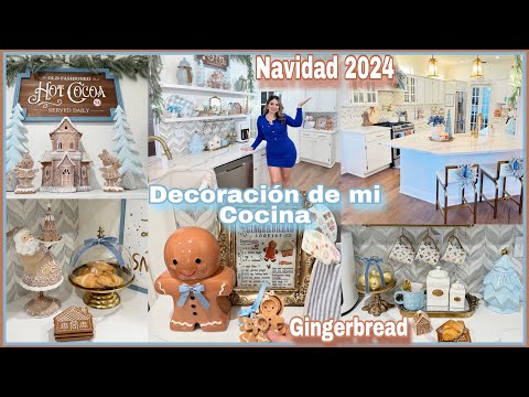 Navidad 2024💙 Decoración de mi Cocina. Gingerbread 🍪