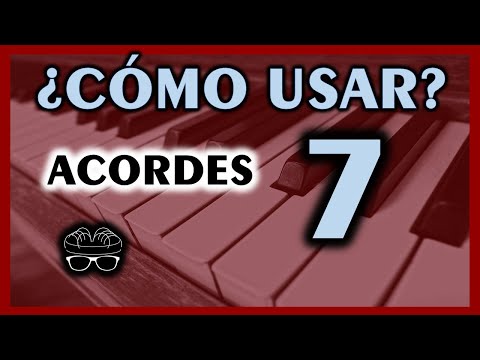 Como Se Usa El Acorde 7