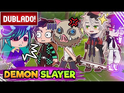 [ DUBLADO ] EMMA ORION EM DEMON SLAYER 😱 - A  FILHA DE MUZAN l GACHA CLUB