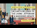 Madison and Jefferson on the Constitution