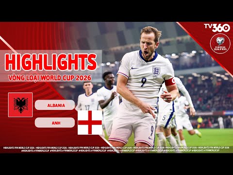 HIGHLIGHTS ALBANIA VS ANH: RASHFORD – KANE THĂNG HOA, ANH NỐI DÀI CHUỖI THẮNG KHÔNG NGỪNG| VLWC 2026 thumbnail
