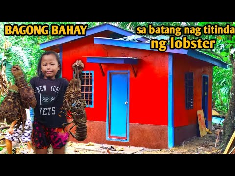 BATANG NAG TITINDA NG LOBSTER MAY BAGONG BAHAY NA NGAUN